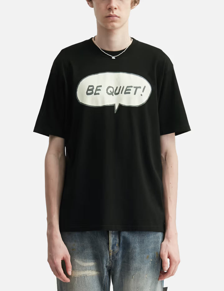UC1F3804 "BE QUIET" Short Sleeve T-Shirt