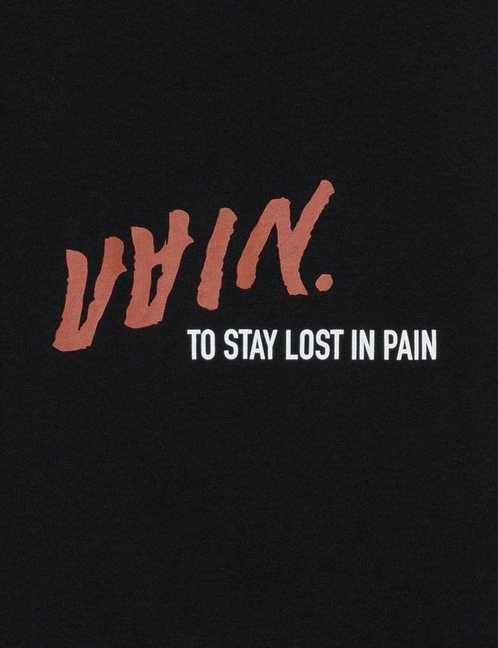 Stay Lost In Pain Fitted T-shirt