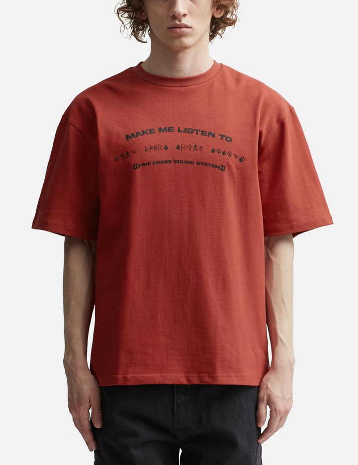 Make Me Listen To T-Shirt