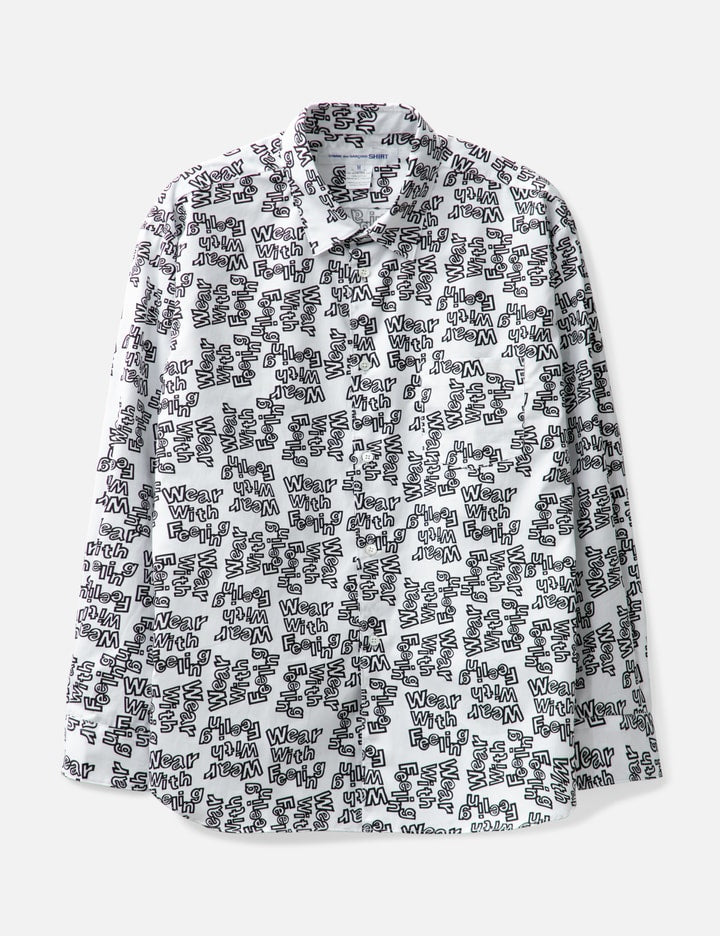 "WEAR WITH FEELING" Long Sleeve Shirt