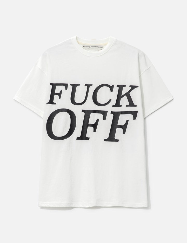 Abc. Fuck Off T-Shirt