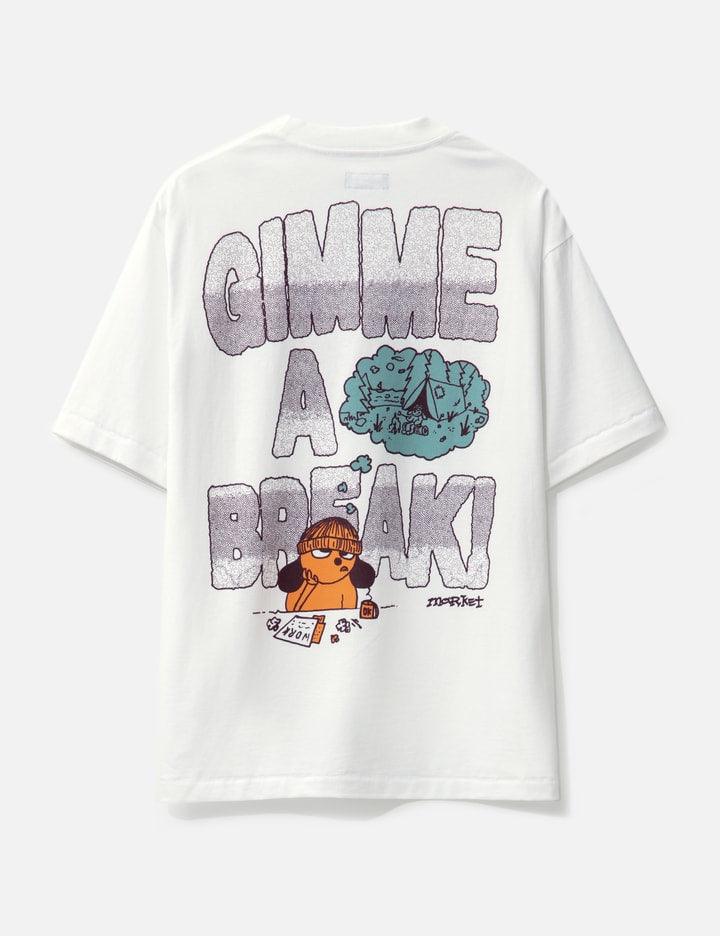 GIMME A BREAK T-SHIRT